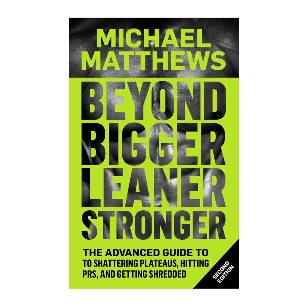 Beyond Bigger Leaner Stronger